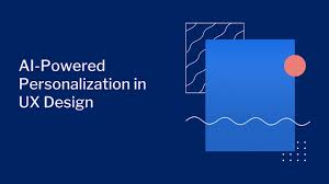 Personalized User Experience with AI